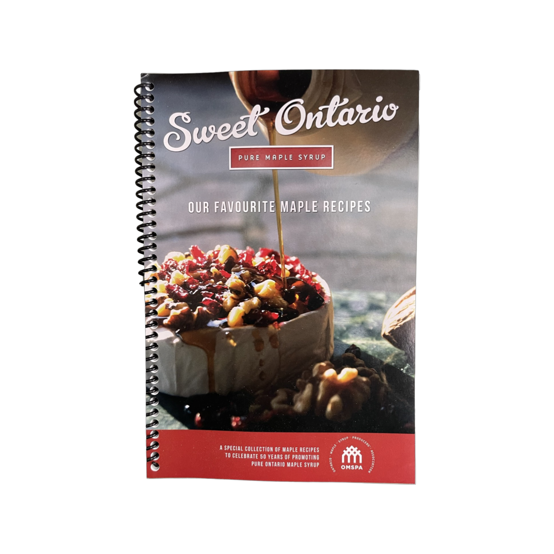 Sweet Ontario Maple Recipe Cookbook